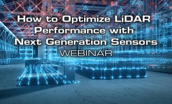 How to Optimize LiDAR Performance with Next Generation Sensors Webinar