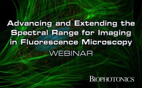 Advancing and Extending the Spectral Range for Imaging in Fluorescence Microscopy Webinar