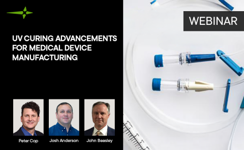 UV Curing Advancements for Medical Device Manufacturing Webinar